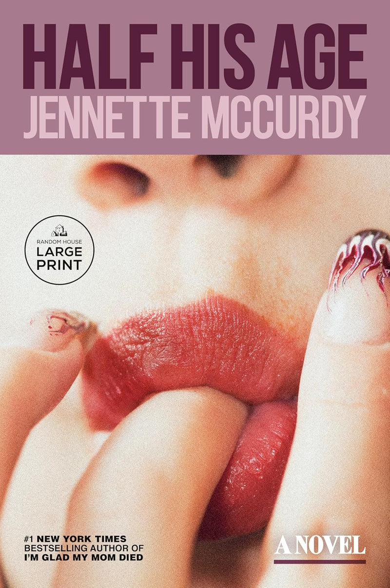 Half His Age: A Novel