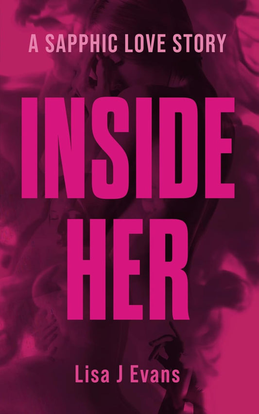 Inside Her: The Must-Read LGBTQ+ Novel of 2024