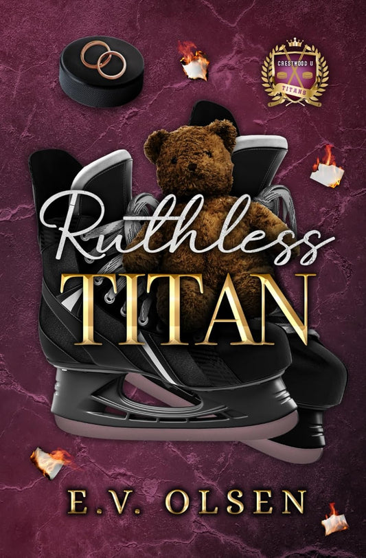 Ruthless Titan: A Dark MM College Hockey Romance (North Shore Titans Hockey Book 6)
